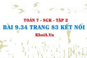 Bài 9.34 trang 83 Toán 7 Kết nối tri thức Tập 2
